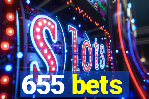 655 bets